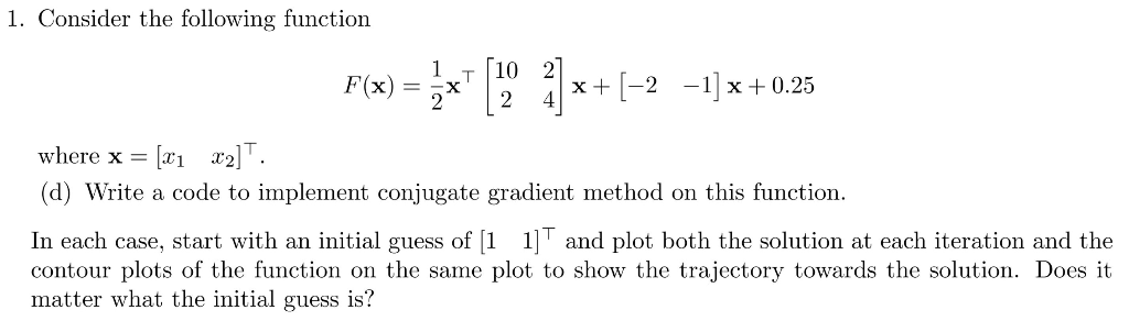 Solved 1. Consider the following function F(x) x 2 where x = | Chegg.com