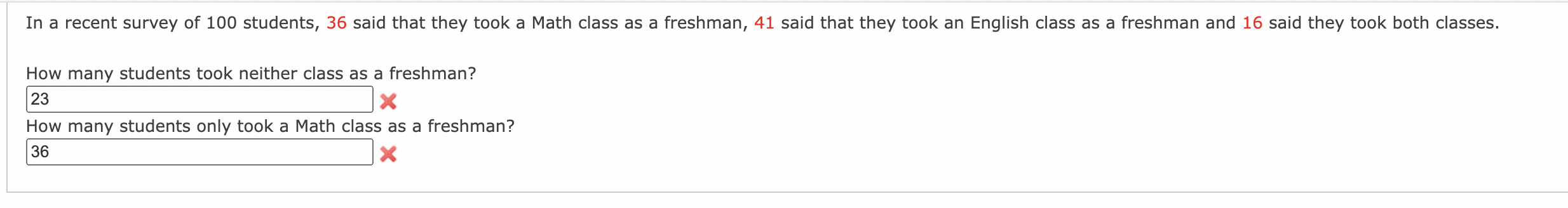 Solved In a recent survey of 100 students, 36 said that they | Chegg.com