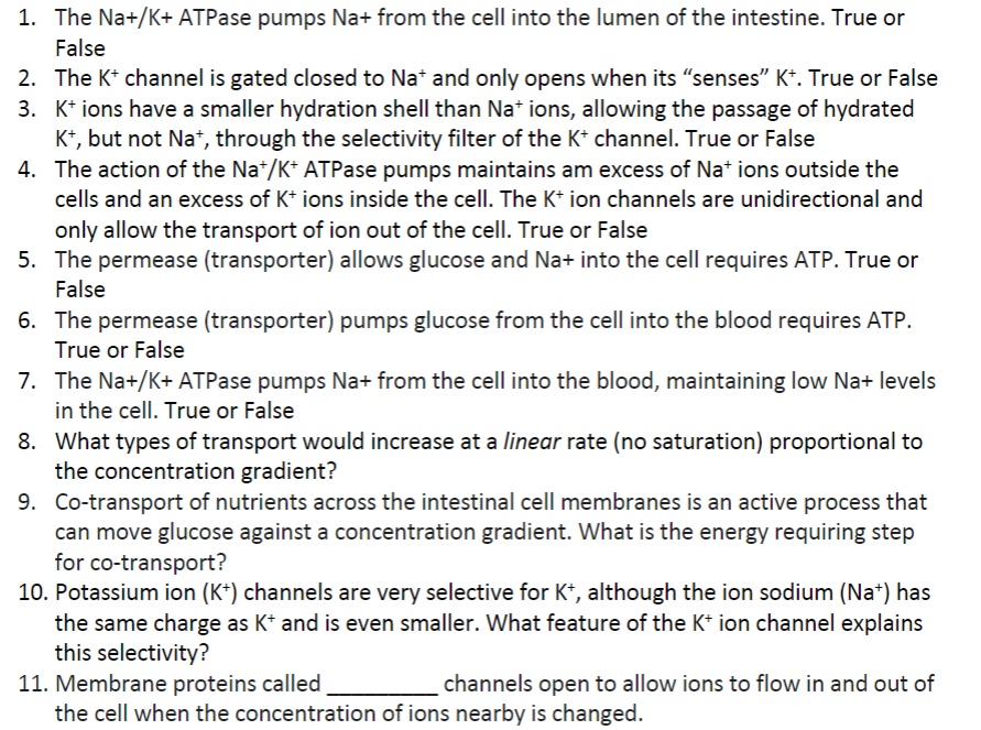 Solved 1. The Na+/K+ ATPase pumps Na+ from the cell into the