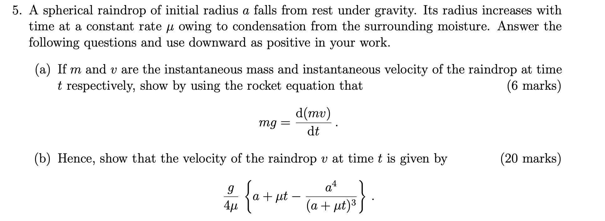 Solved A spherical raindrop of initial radius a falls from | Chegg.com