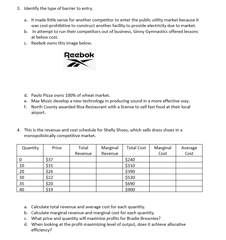 Solved 3. Identify the type of barrier to entry. a. It made | Chegg.com
