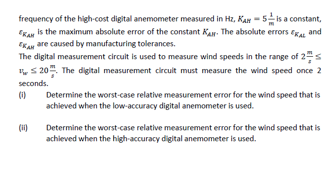 Solved Digital anemometers allow for the digital measurement | Chegg.com