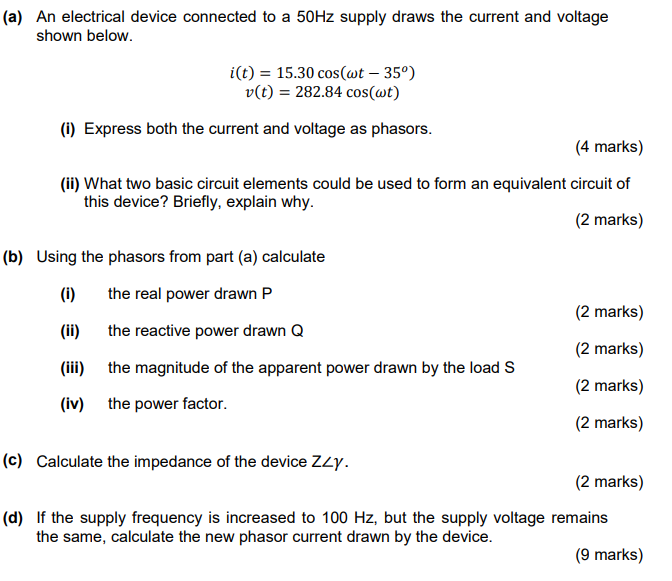Solved (a) An electrical device connected to a 50Hz supply | Chegg.com