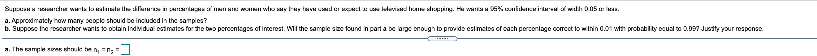 Solved = Suppose you want to estimate the difference between | Chegg.com