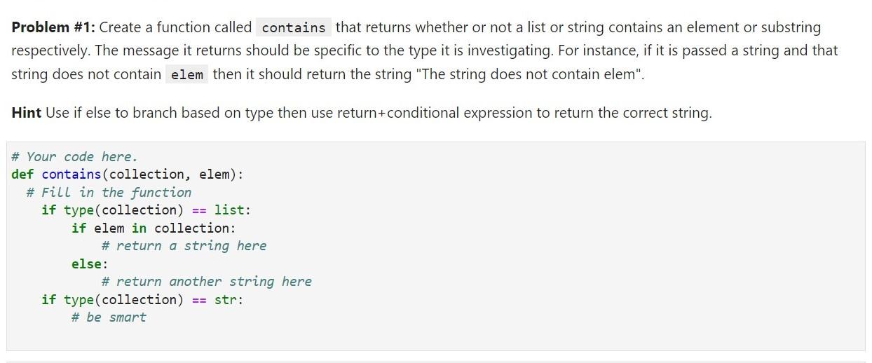 Solved Problem #1: Create a function called contains that | Chegg.com