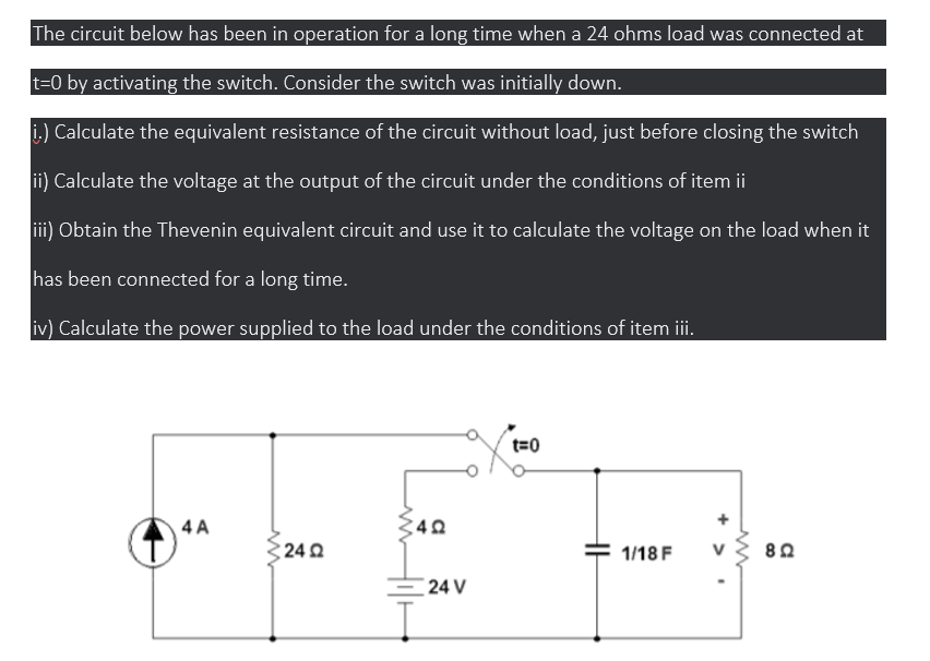 Solved The circuit below has been in operation for a long | Chegg.com