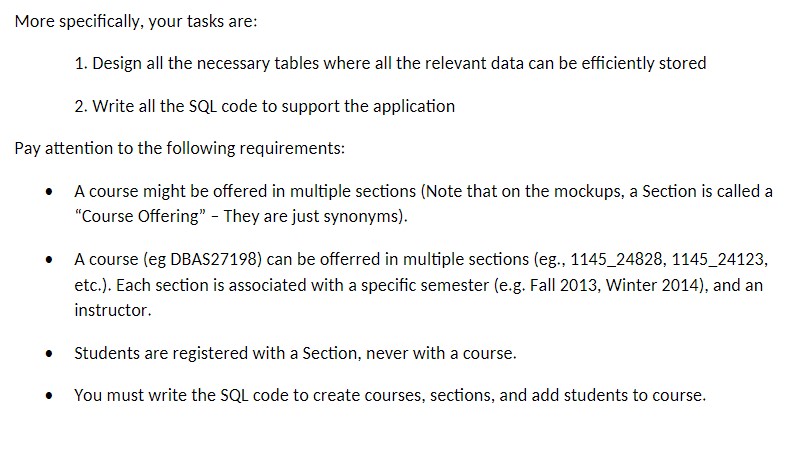 Solved More specifically, your tasks are: 1. Design all the | Chegg.com