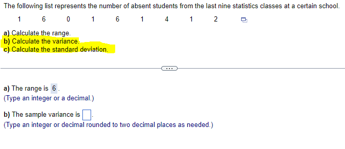 Solved The following list represents the number of absent | Chegg.com