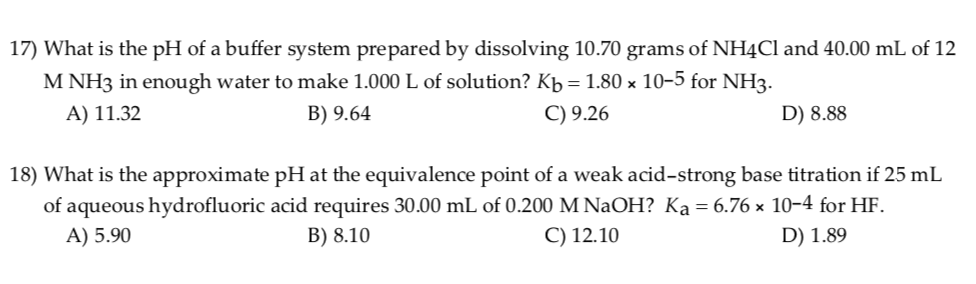 Solved 17) What is the pH of a buffer system prepared by | Chegg.com