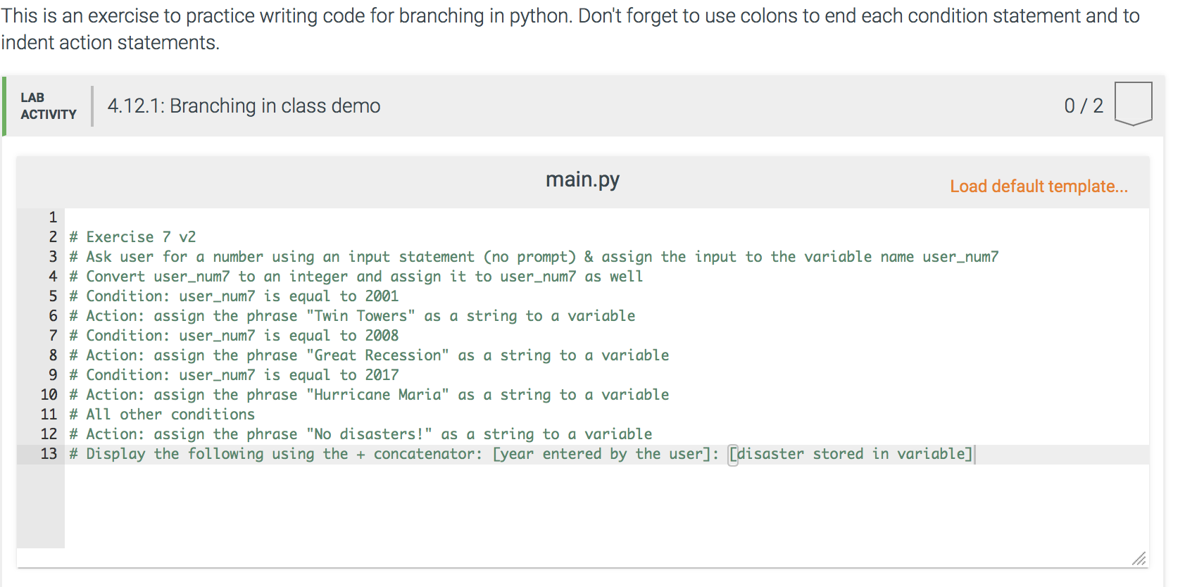 Solved This is an exercise to practice writing code for | Chegg.com