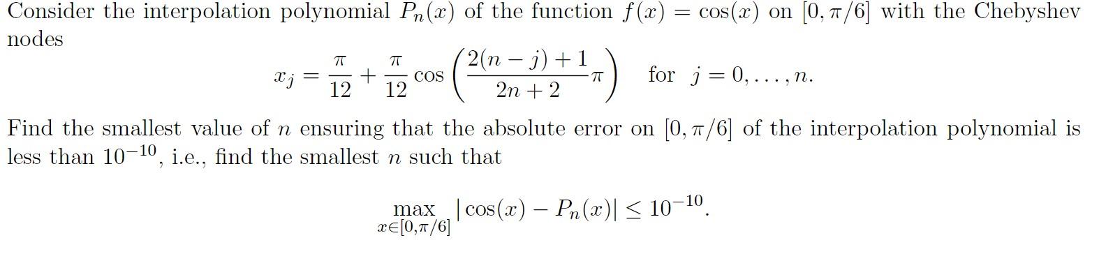 Solved Consider the interpolation polynomial Pn(x) of the | Chegg.com