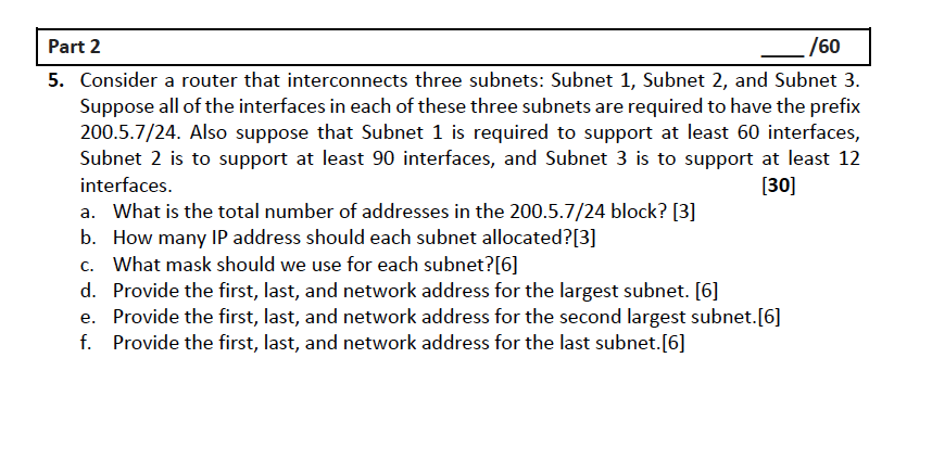 Solved Part 2 /60 5. Consider a router that interconnects | Chegg.com