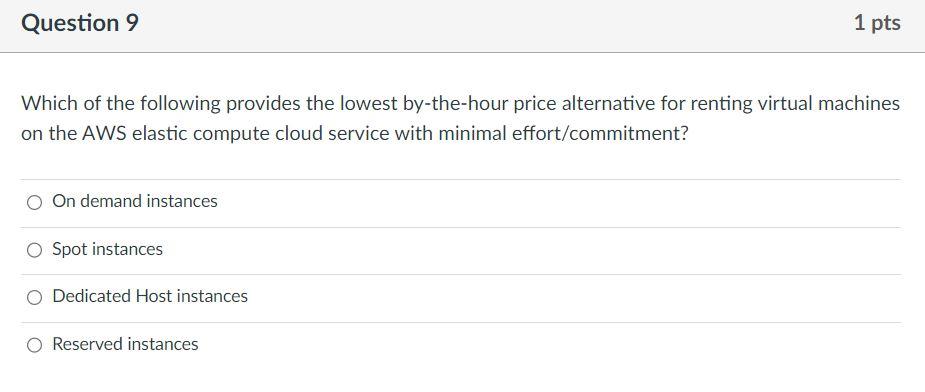 Solved Which Of The Following Provides The Lowest | Chegg.com