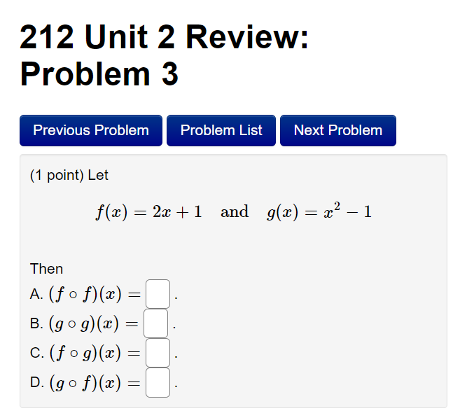 Solved 1 Point Let F X 2x 1 And G X X2−1 Then A