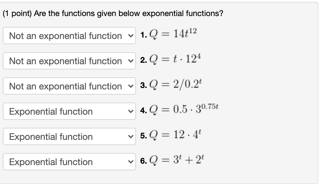 Solved 1 Point Are The Functions Given Below Exponential Chegg Solved 1 Point Are The Functions Given Below Exponential Chegg