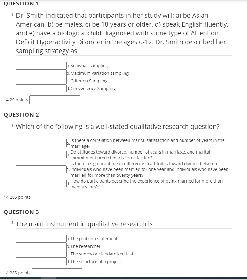 Solved QUESTION 1 1. Dr. Smith indicated that participants | Chegg.com