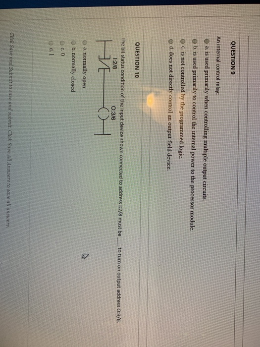 Solved QUESTION 9 An internal control relay: a. is used | Chegg.com