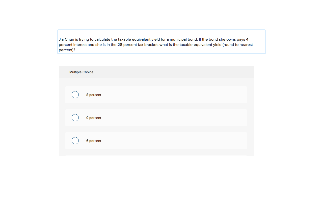 Solved ia Chun is trying to calculate the taxable equivalent