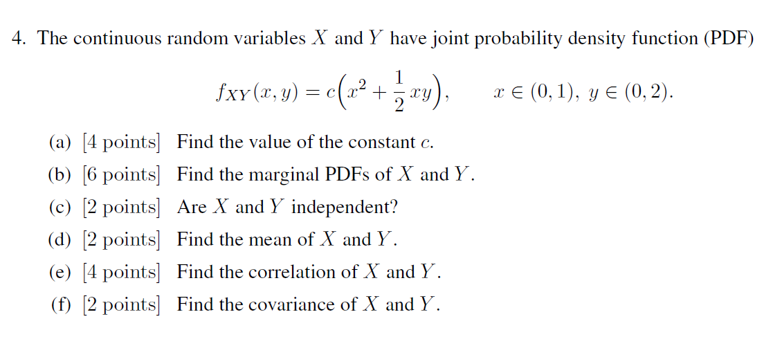 Solved 4. The continuous random variables X and Y have joint | Chegg.com