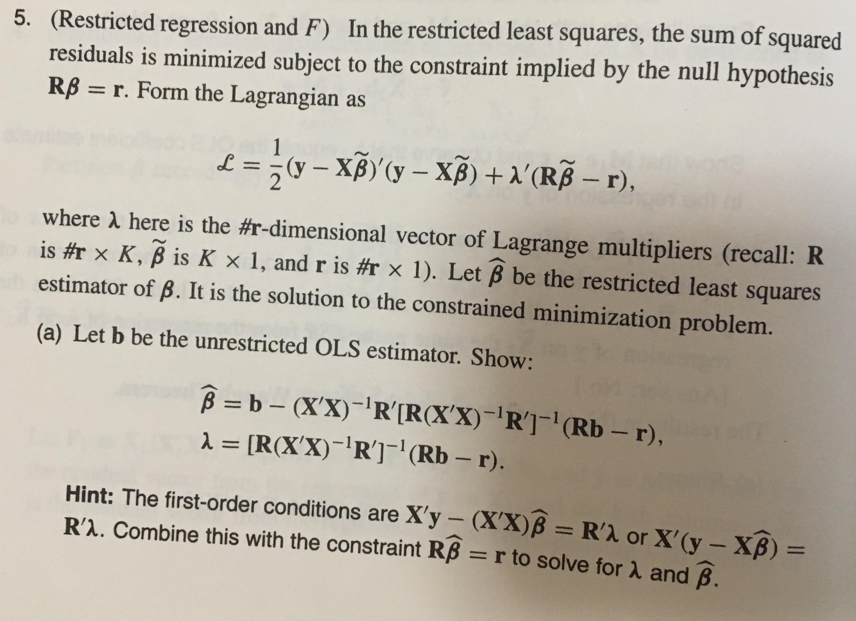 Solved 5 Restricted Regression And F In The Restricted Chegg Com