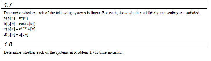 Solved 1.7 Determine whether each of the following systems | Chegg.com