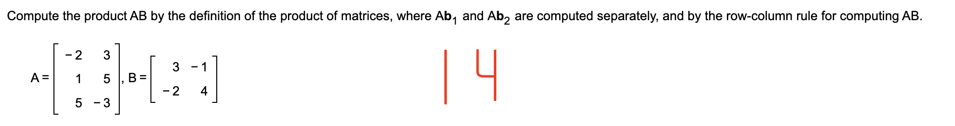 Solved (a) Set up the product Ab1 , where b1 is the first | Chegg.com