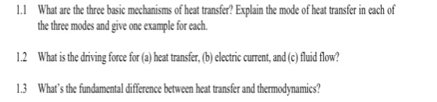 Solved What are the three basic mechanisms of heat transfer? | Chegg.com