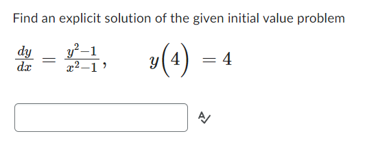 Solved Find an explicit solution of the given initial value | Chegg.com