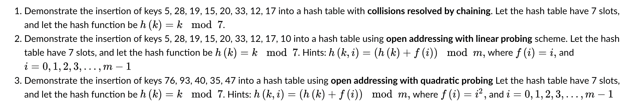 Solved 1. Demonstrate the insertion of keys | Chegg.com