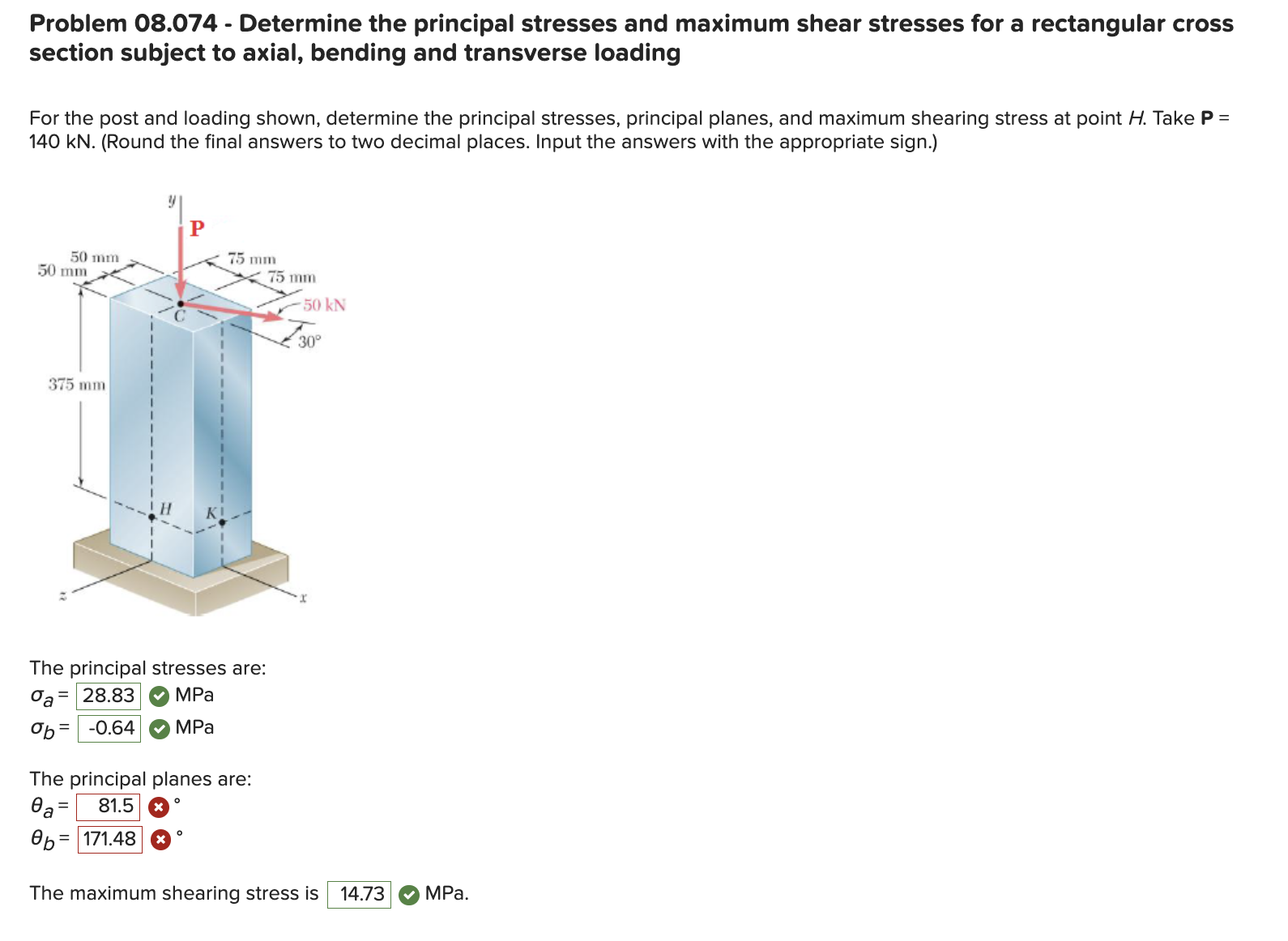 Solved Problem 08.074 - Determine The Principal Stresses And | Chegg.com