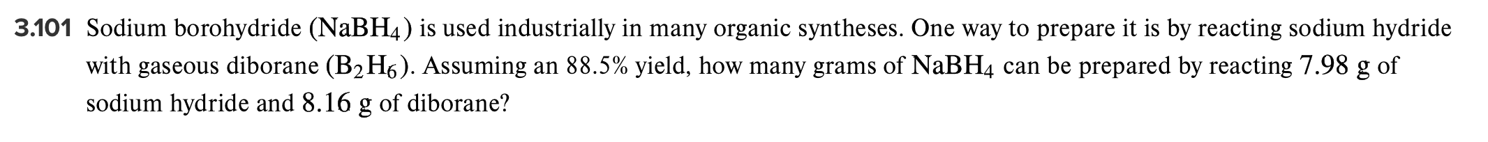 Solved 3.101 Sodium borohydride (NaBH4) is used industrially | Chegg.com