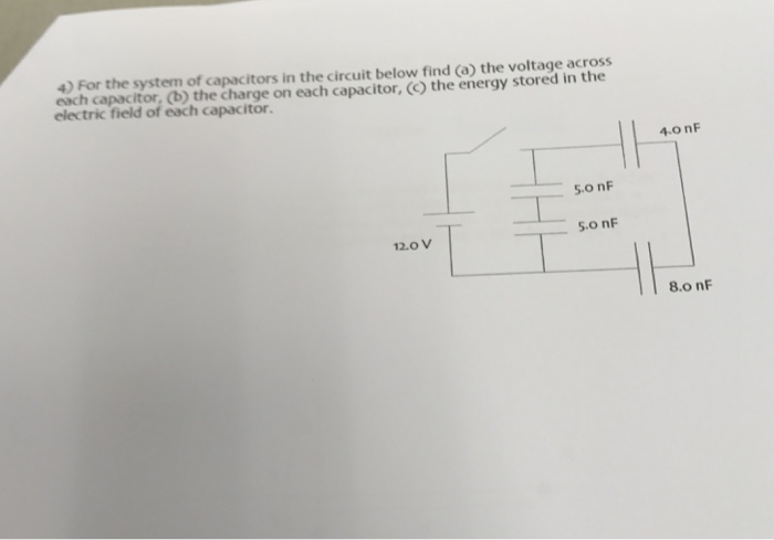 Solved For The System Of Capacitors In The Circuit Below 