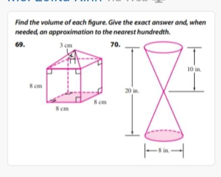 Solved Find The Volume Of Each Figure. Give The Exact Answer | Chegg.com