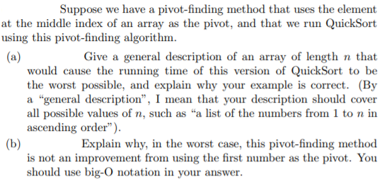 Suppose we have a pivot-finding method that uses the | Chegg.com