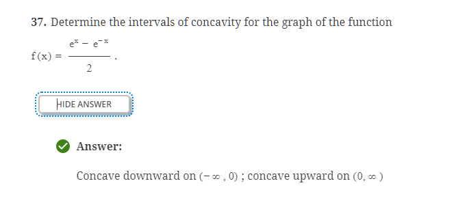 Solved 37 Determine The Intervals Of Concavity For The