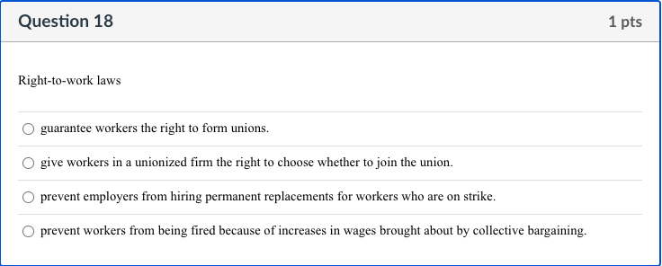 right-to-work laws guarantee workers the right to form unions