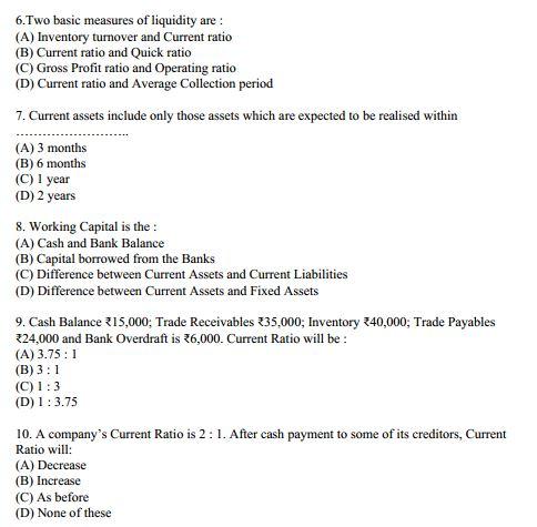 Solved 6.Two basic measures of liquidity are : (A) Inventory | Chegg.com