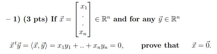 Solved 11 1 3 Pts If 7 Er And For Any Y Er In Chegg Com