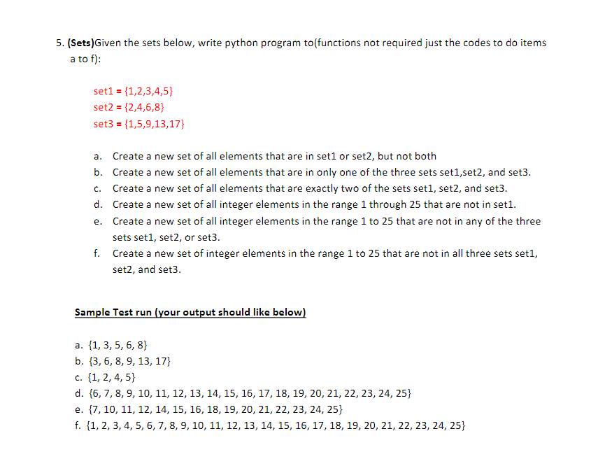 Solved 5. (Sets)Given the sets below, write python program | Chegg.com