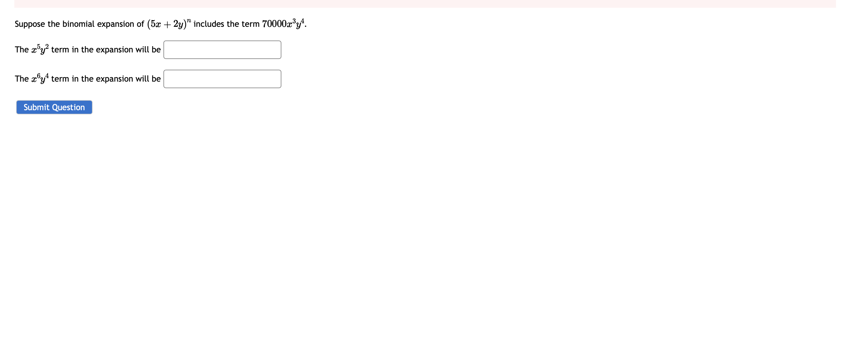 solved-suppose-the-binomial-expansion-of-5x-2y-n-includes-chegg