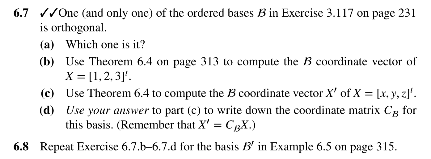 Solved One (and Only One) Of The Ordered Bases B In Exercise | Chegg.com