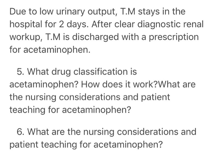 Solved Scenario #1 TM, a 72 year old female was admitted to | Chegg.com