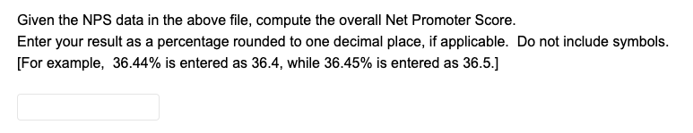 Solved Given the NPS data in the above file, compute the | Chegg.com