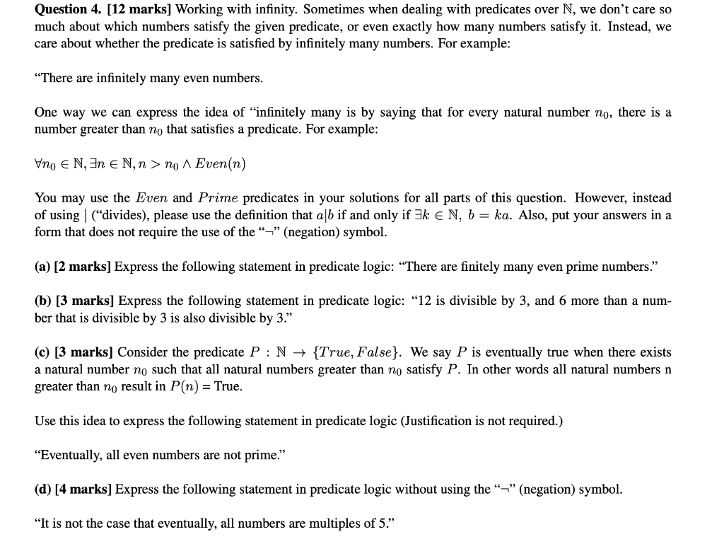 Solved Question 4. [12 marks] Working with infinity. | Chegg.com