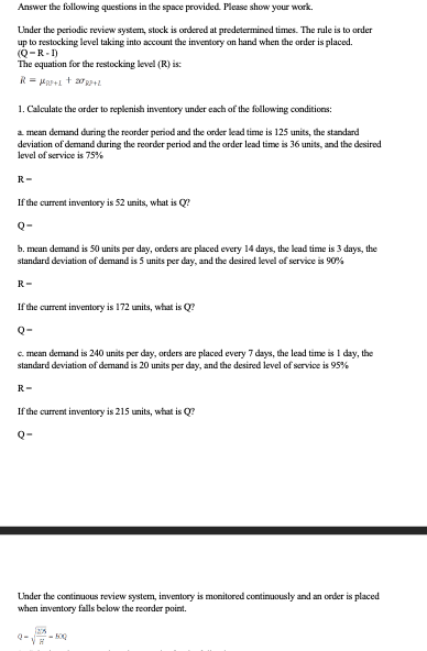 Solved Answer the following questions in the space provided. | Chegg.com