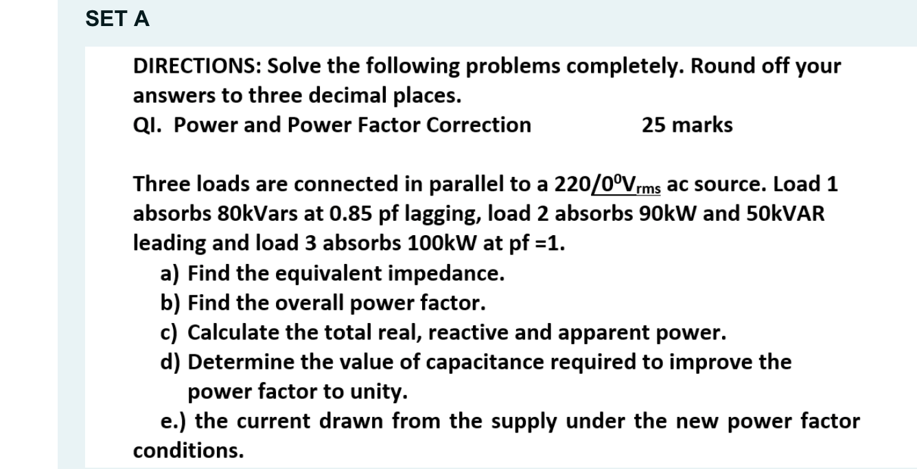 Solved DIRECTIONS: Solve the following problems completely. | Chegg.com