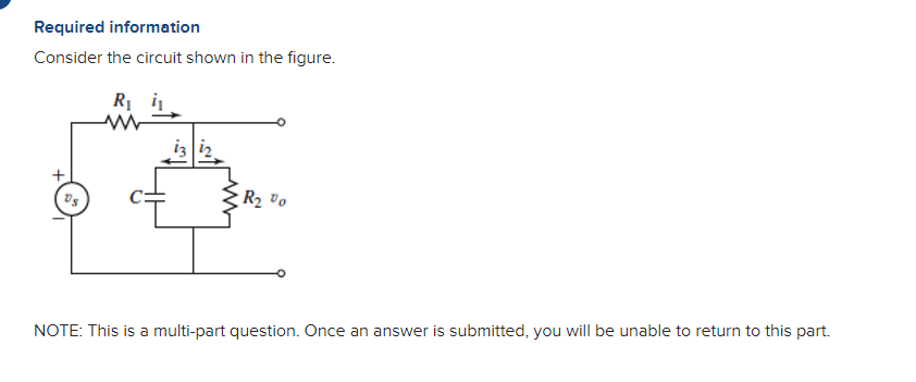 Solved Required information Consider the circuit shown in | Chegg.com