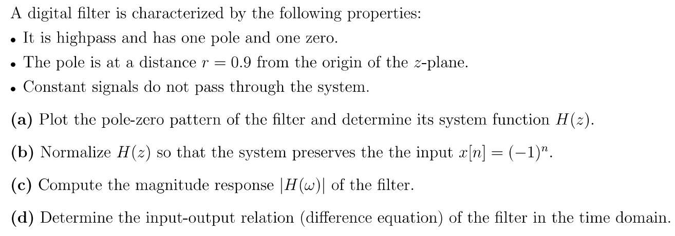 Solved A digital filter is characterized by the following | Chegg.com