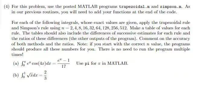 Solved (4) For this problem, use the posted MATLAB programs | Chegg.com