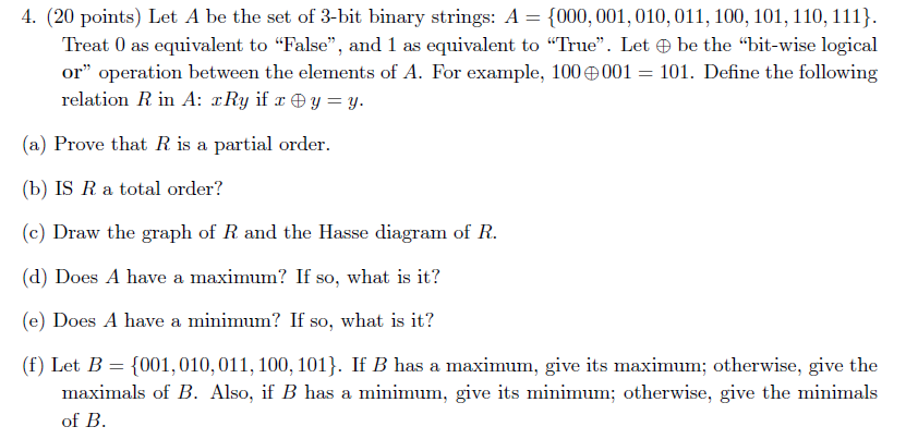 Solved 4. (20 points) Let A be the set of 3-bit binary | Chegg.com